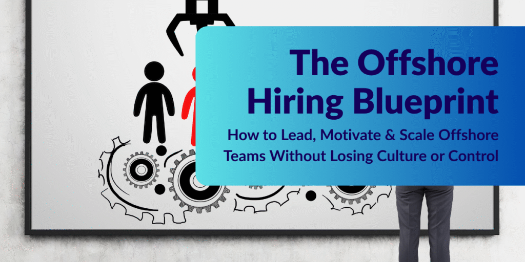 Managing offshore teams